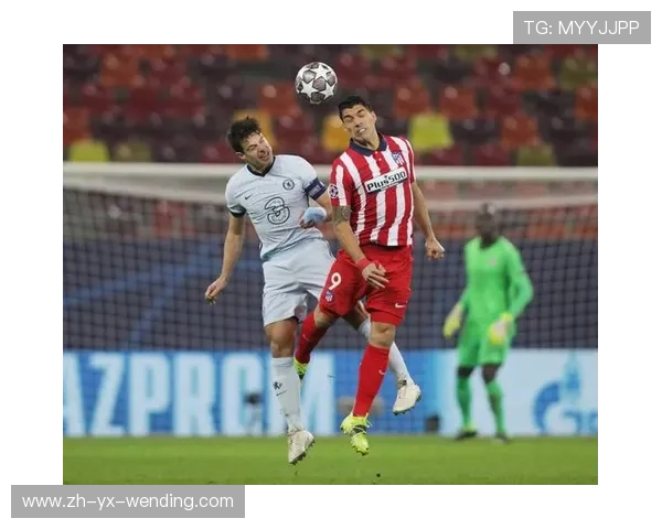 马德里竞技凭借防守反击战术持续强势表现稳居欧洲顶级俱乐部行列